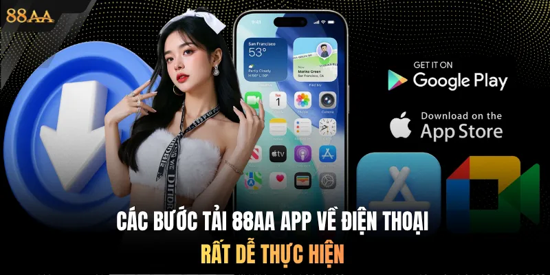 Các bước tải 88AA app về điện thoại rất dễ thực hiện